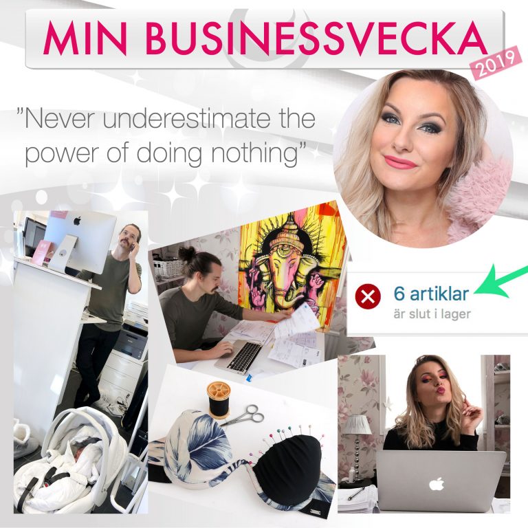 Min businessvecka v.4